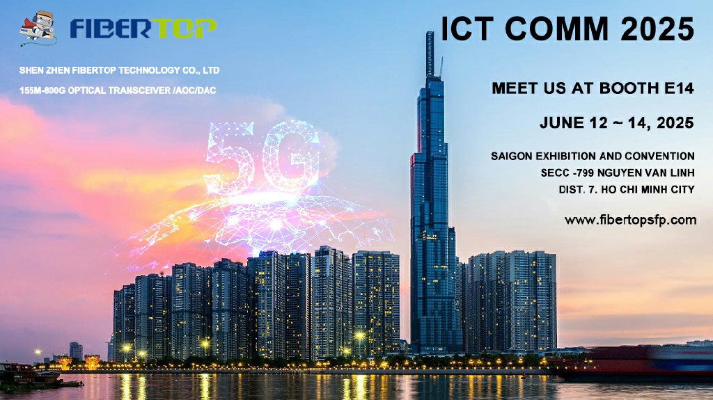 FIBERTOP will participate in ICT COMM 2025